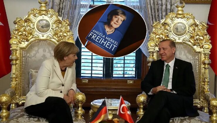 Merkel anılarını yazdı, Cumhurbaşkanı Erdoğan’a uzun bir bölüm ayırdı