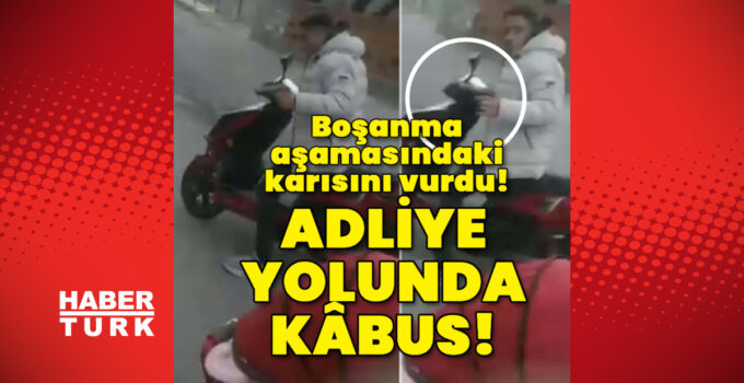 Son dakika: Boşanma aşamasındaki kocası adliye yolunda vurdu! | Son dakika haberleri