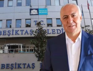 Beşiktaş Belediye Başkan Yardımcısı dahil 5 kişi için tutuklama kararı